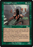 Deranged Hermit / Irrer Einsiedler - Reserved List - Near Mint EN MTG Magic